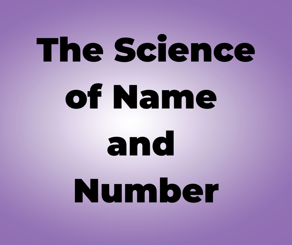 The Science of Name and Number