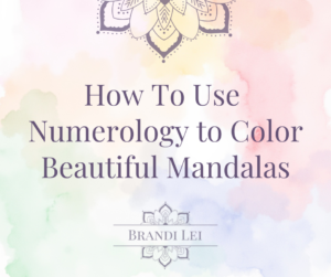 How to Use Numerology to Color Beautiful Mandalas blog cover
