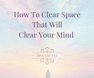 How to Clear Space that Will Clear Your Mind blog cover